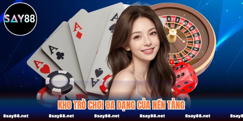 Say88 sở hữu kho trò chơi đủ thể loại từ thể thao, casino đến nổ hũ